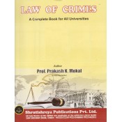 Shrutishreya Publication's Law of Crimes [IPC] for BA.LL.B & LL.B By Prof. Prakash K. Mokal | Indian Penal Code